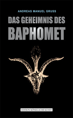 Das Geheimnis des Baphomet Das Geheimnis des Baphomet